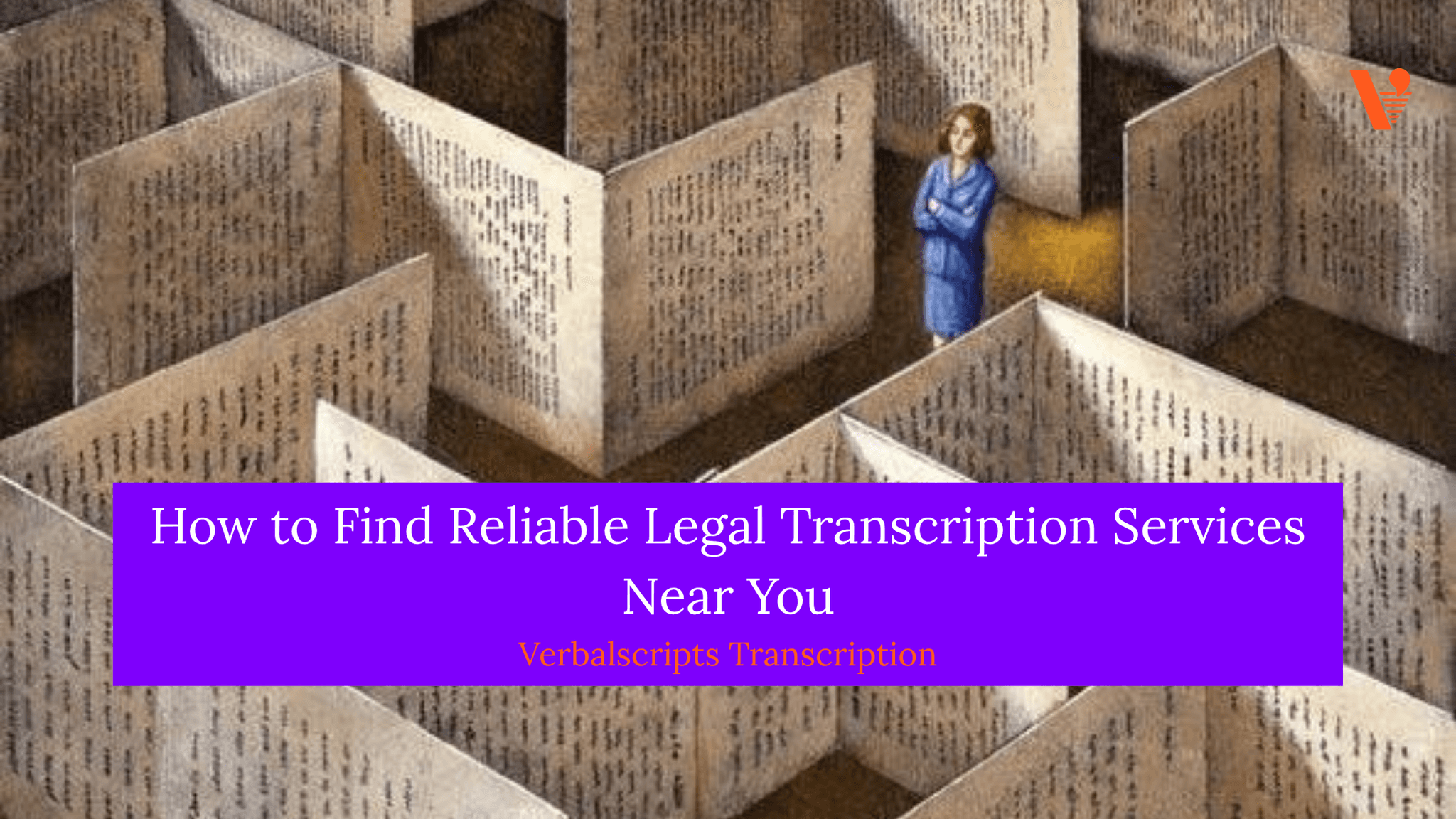 How to Find Reliable Legal Transcription Services Near You